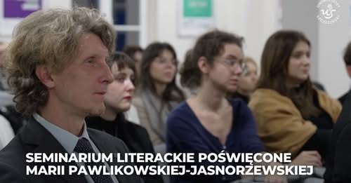 Seminarium literackie poświęcone Marii Pawlikowskiej-Jasnorzewskiej