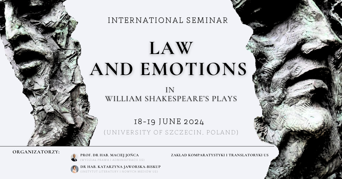 Zapraszamy na seminarium „Law and Emotions in William Shakespeare’s Plays”