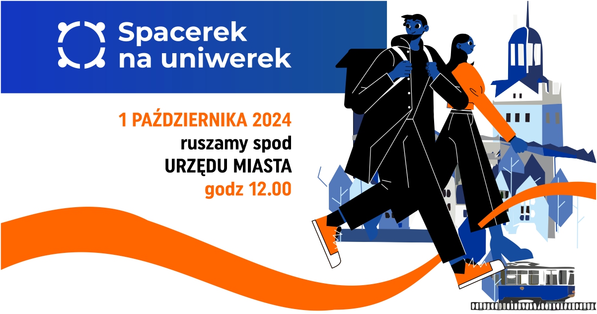 Zapraszamy na Spacerek na Uniwerek