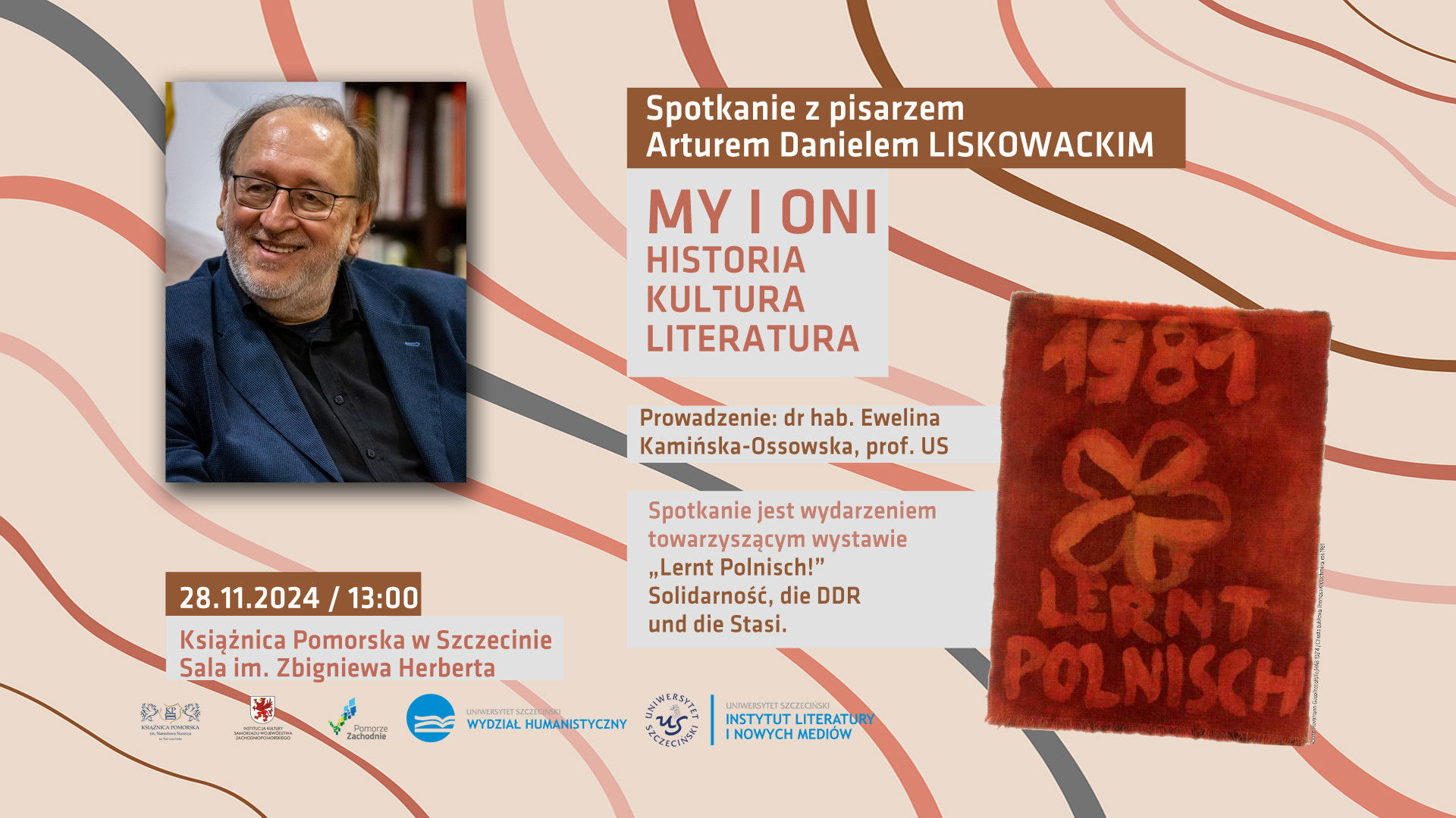 My i oni. Historia, kultura, literatura – spotkanie z pisarzem Arturem Danielem Liskowackim