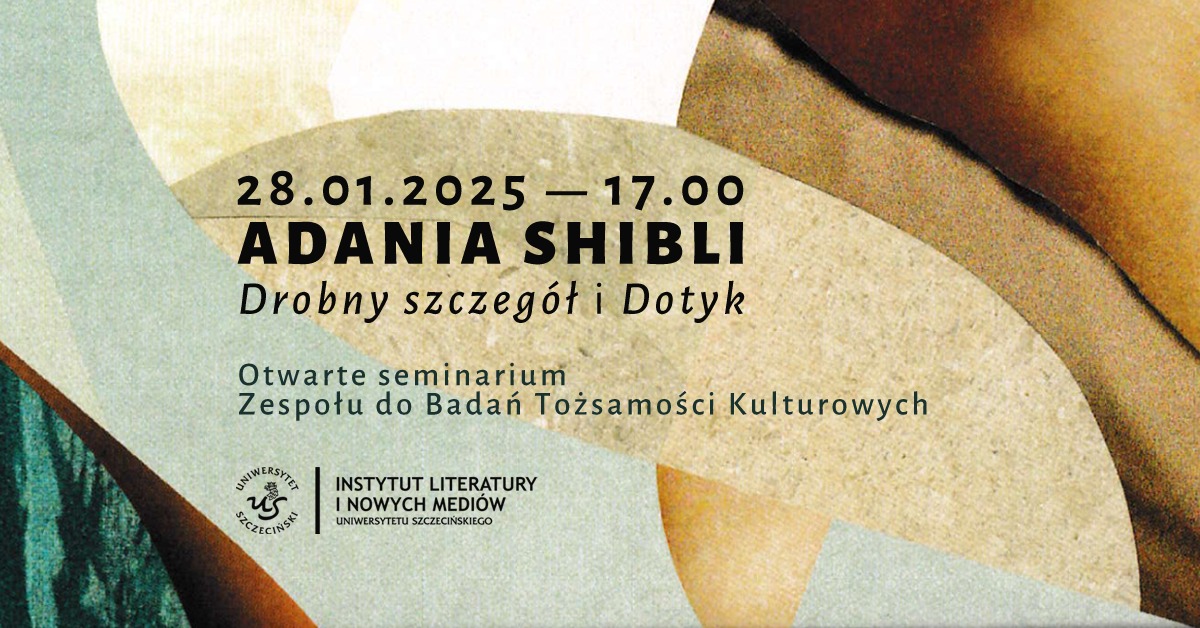 Zapraszamy do rozmowy o twórczości Adanii Shibli