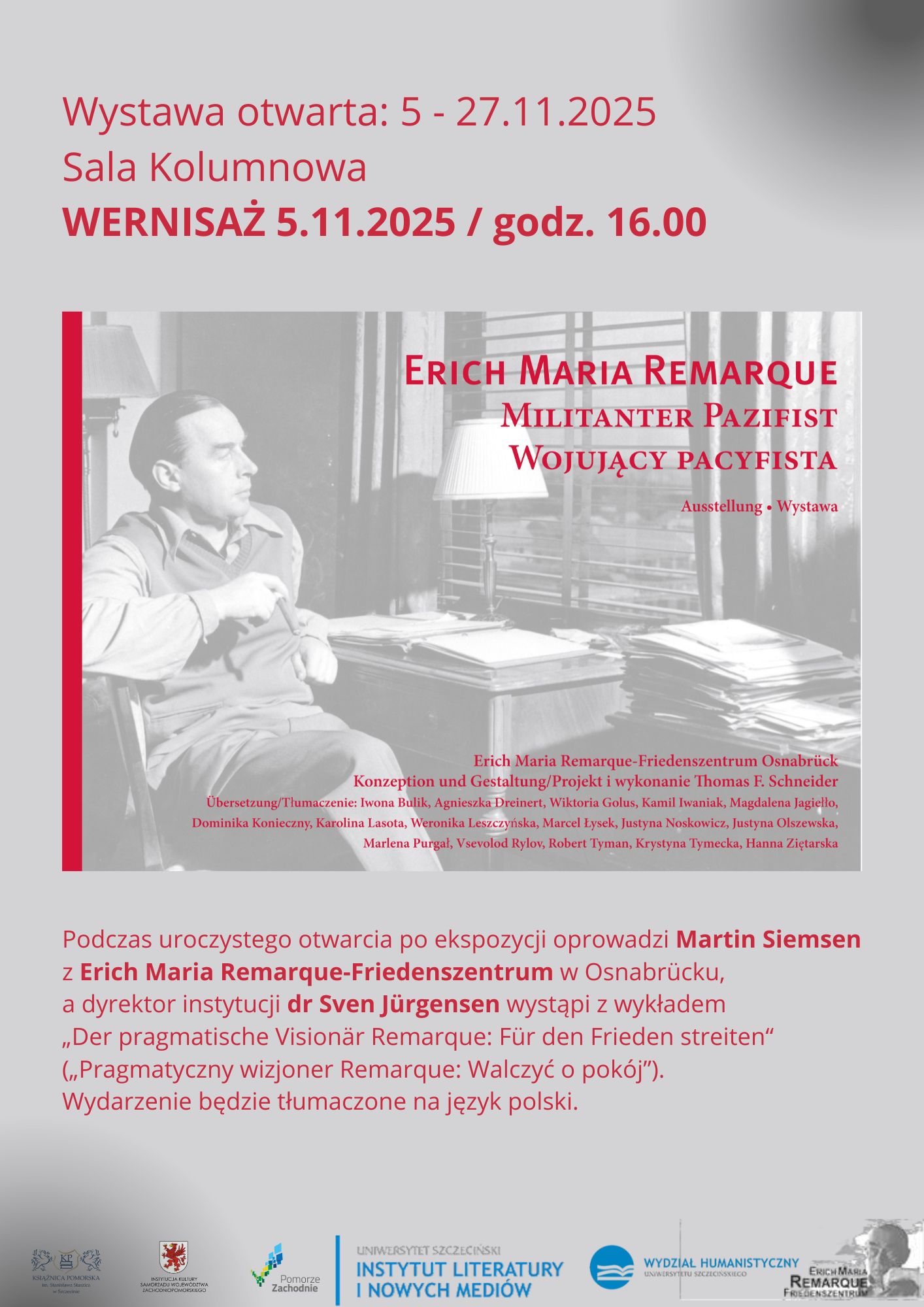 Wystawa „Erich Maria Remarque – wojujący pacyfista” zorganizowana przez Instytut Literatury i Nowych Mediów