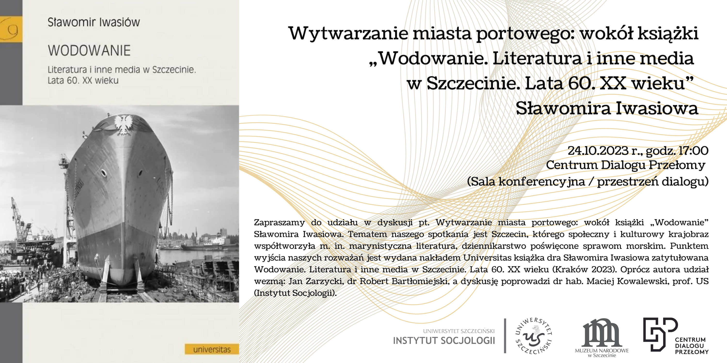 Zapraszamy na dyskusję o książce „Wodowanie” autorstwa dra Sławomira Iwasiowa